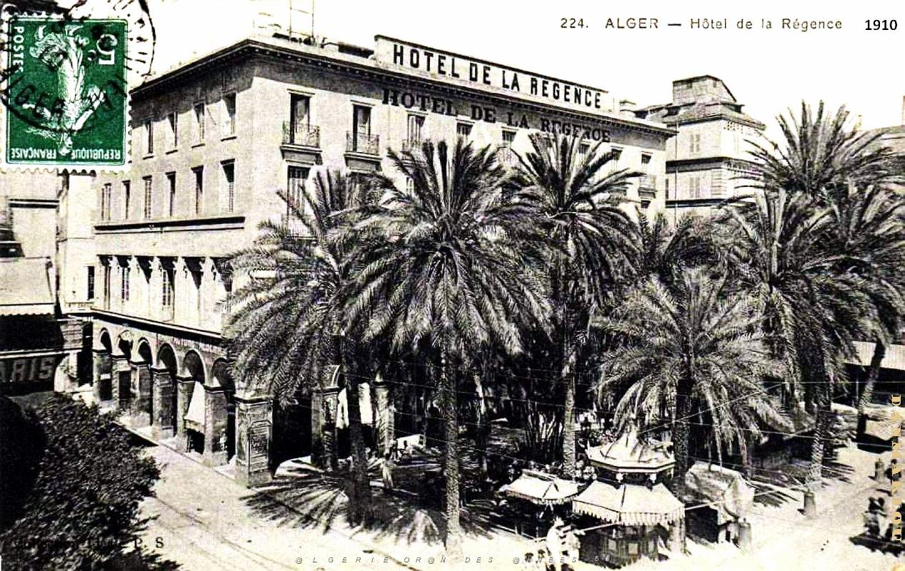 Alger - Hotel de la Regence - 1910.jpg